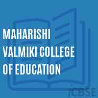 Maharshi Valmiki College Of Education logo